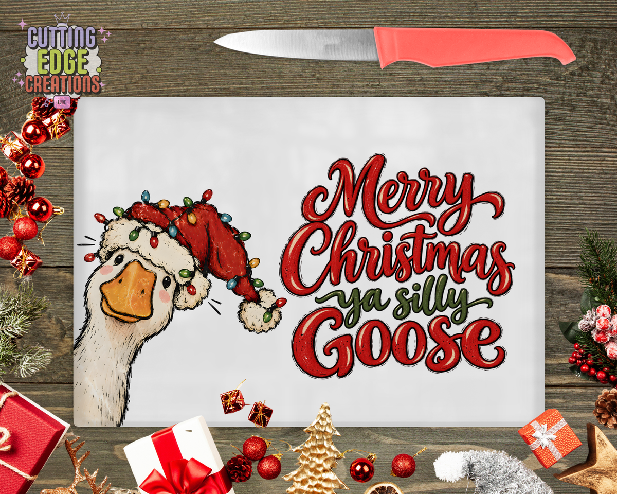Merry Christmas Ya Silly Goose – Glossy Glass Chopping Board – 285 × 200 mm
